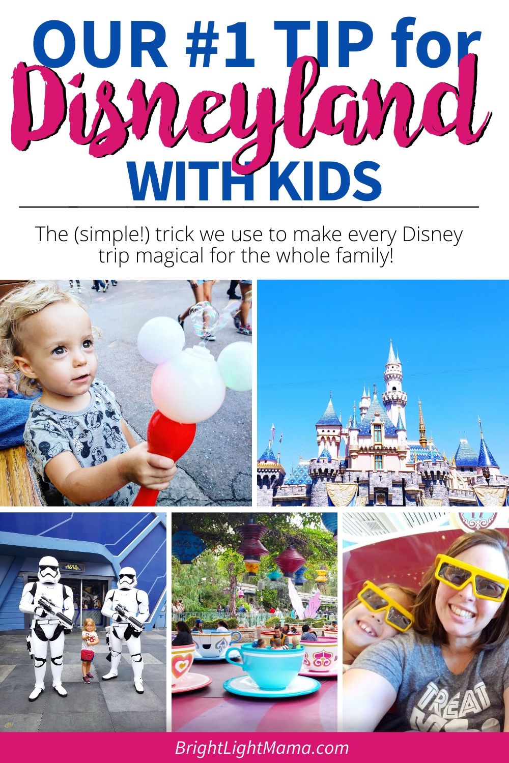 Disneyland with Kids: My #1 Tip for Your Happiest Day - Bright Light Mama