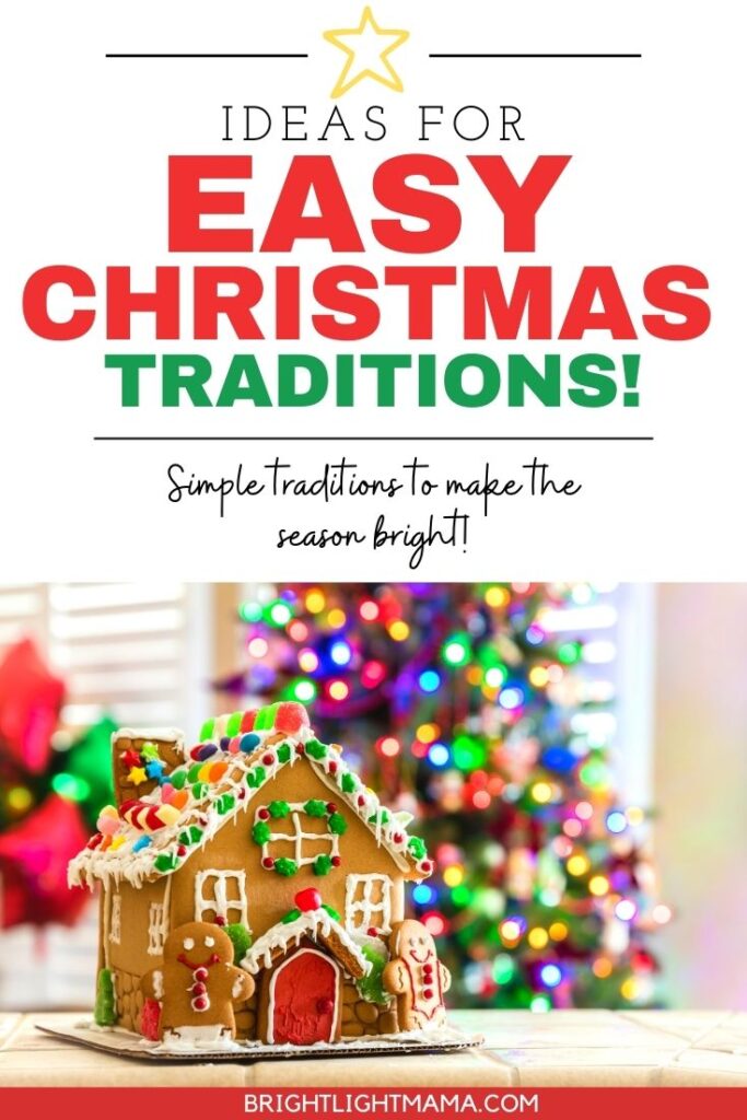 Pin image with text reading Ideas for easy Christmas traditions