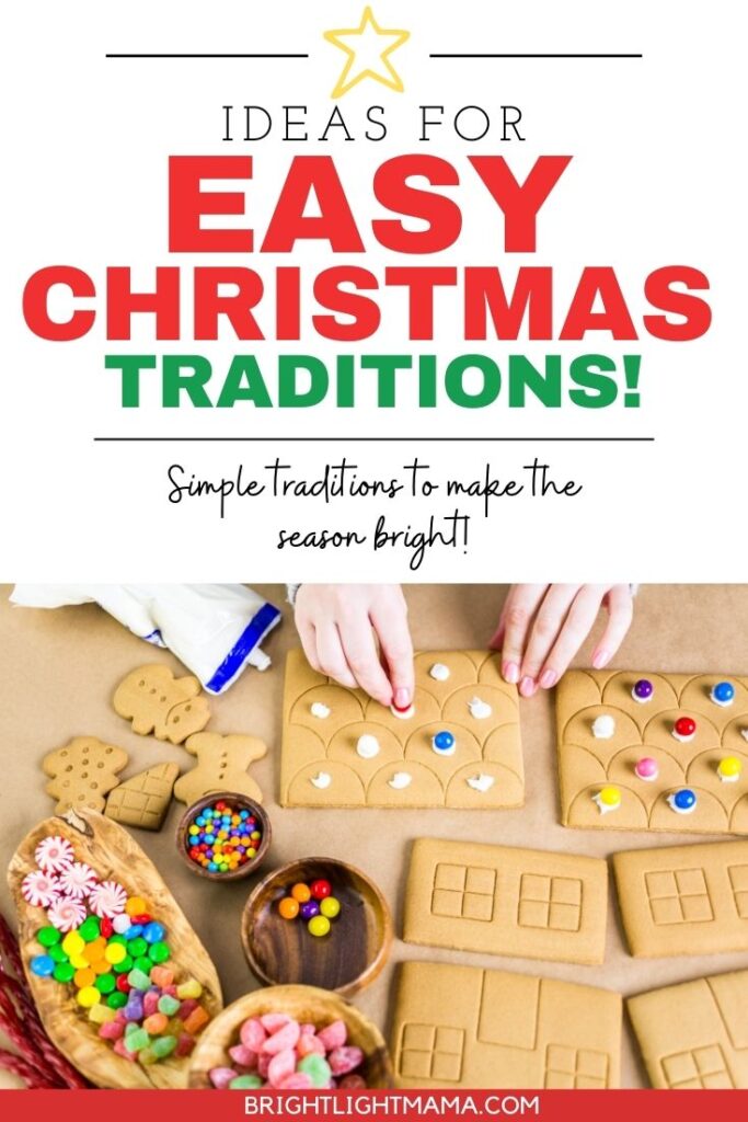 Pin image with text reading Ideas for Easy Christmas Traditions